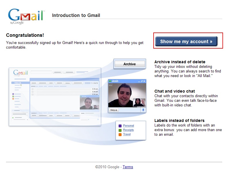 gmail account sign-up. Click the quot;Show me my accountquot;