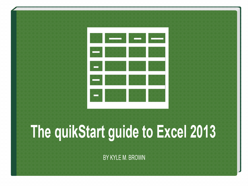 The quikStart guide to Excel 2010